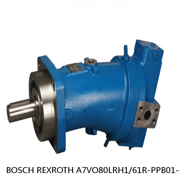 A7VO80LRH1/61R-PPB01-S BOSCH REXROTH A7VO VARIABLE DISPLACEMENT PUMPS