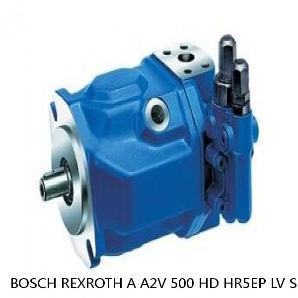 A A2V 500 HD HR5EP LV SEP. ANZEIGE BOSCH REXROTH A2V VARIABLE DISPLACEMENT PUMPS #1 image
